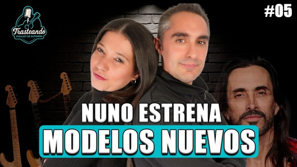 Trasteando Podcast: Amplificadores para Principiantes, Novedades de Nuno Bettencourt y la Gira de Eric Clapton