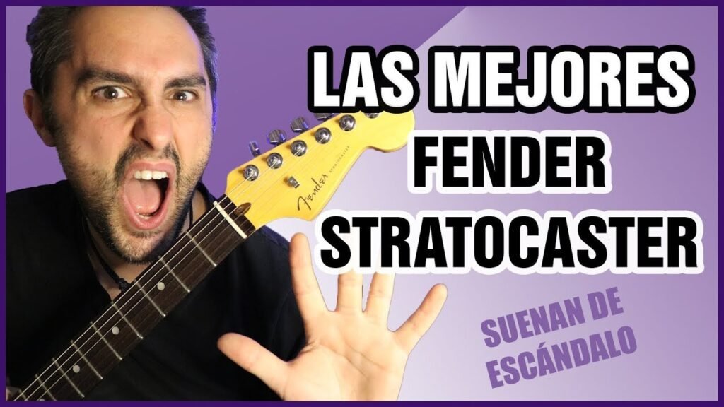 Así suenan 5 modelos de FENDER STRATOCASTER: Guía definitiva antes de comprar